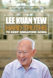 Hard Truths to Keep Singapore Going