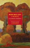 More Was Lost: A Memoir (NYRB Classics)