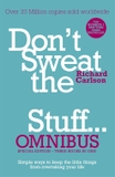Don't Sweat the Small Stuff... Omnibus (Special Edition - 3 books in 1)