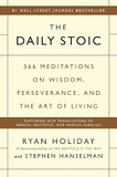 The Daily Stoic: 366 Meditations on Wisdom, Perseverance, and the Art of Living