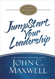 JumpStart Your Leadership: A 90-Day Improvement Plan