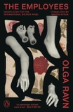 The Employees by Olga Ravn