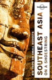 Lonely Planet Southeast Asia on a shoestring (Travel Guide)