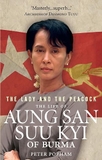 The Lady and the Peacock : The Life of Aung San Suu Kyi of Burma