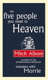 Five People You Meet In Heaven by Mitch Albom