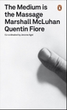 The Medium is the Massage (Penguin Modern Classics)