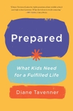 Prepared: What Our Kids Need to Be Ready for Life
