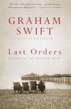 Last Orders: Man Booker Prize Winner