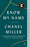 Know My Name by Chanel Miller