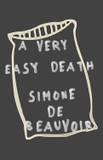 A Very Easy Death: A Memoir