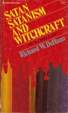 Satan Satanism and Witchcraft