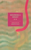 Mourning a Breast (NYRB Classics)