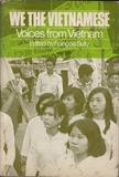 We the Vietnamese: Voices from Vietnam Edited by Francois Sully