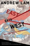 East Eats West: Writing in Two Hemispheres