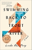 Swimming Back to Trout River