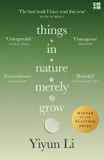 Things in Nature Merely Grow: Winner of the Pulitzer Prize for Memoir 2026