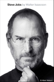 Steve Jobs by Walter Isaacson