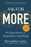 Ask for more : 10 questions to negotiate anything