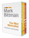 The Mini Minimalist: Simple Recipes for Satisfying Meals