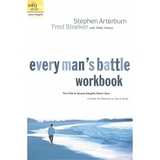 Every Man's Battle: Winning the War on Sexual Temptation