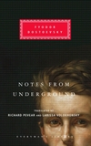 Notes from Underground by Fyodor Dostoevsky (Everyman's Library)