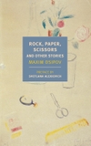 Rock, Paper, Scissors and other stories (NYRB Classics)