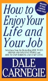 How To Enjoy Your Life And Your Job