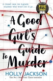 A good girl's guide murder