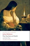 The Duchess of Malfi and Other Plays