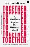 Together: A Manifesto Against the Heartless World