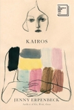 Kairos - WINNER OF THE 2024 INTERNATIONAL BOOKER PRIZE