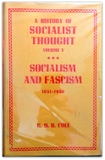 A History of Socialist Thought, Volume V: Socialism and Fascism, 1931-1939
