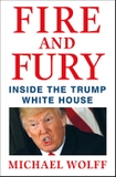 Fire and Fury: Inside the Trump White House