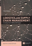 Logistics & Supply Chain Management: creating value-adding networks