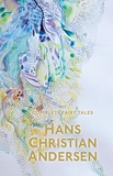 The Complete Fairy Tales - Hans Christian Andersen