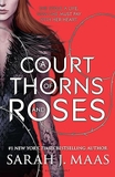 A Court of Thorns and Roses (Book 1)