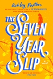 The Seven Year Slip (US edition)