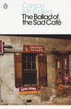 The Ballad of the Sad Cafe and other Stories