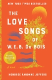 The Love Songs of W.E.B. Du Bois: An Oprah's Book Club Pick