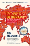 The Power of Geography: Ten Maps that Reveal the Future of Our World