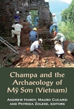 Champa and the archaeology of My Son (Vietnam)