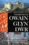 The Revolt of Owain Glyn Dwr