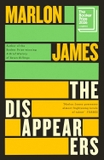 The Disappearers: Shortlisted for the Booker Prize 2026