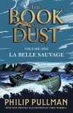 La belle sauvage: The book of dust #1