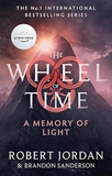 A Memory Of Light: Book 14 of the Wheel of Time