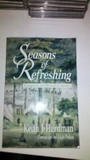 Seasons of Refreshing: Evangelism and Revivals in America