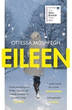 Eileen by Ottessa Moshfegh