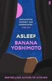 Asleep by Banana Yoshimoto