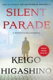 Silent Parade: A Detective Galileo Novel (Detective Galileo Series, 4)