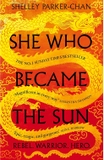 She Who Became the Sun (The Radiant Emperor)
